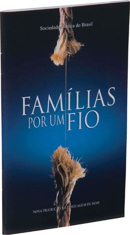 Famílias por um fio